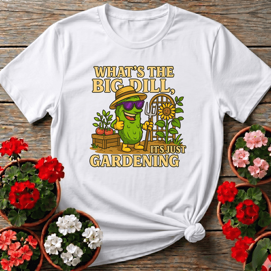 What's The Big Dill Funny Pickle Gardening T-shirt - GardeningTshirts