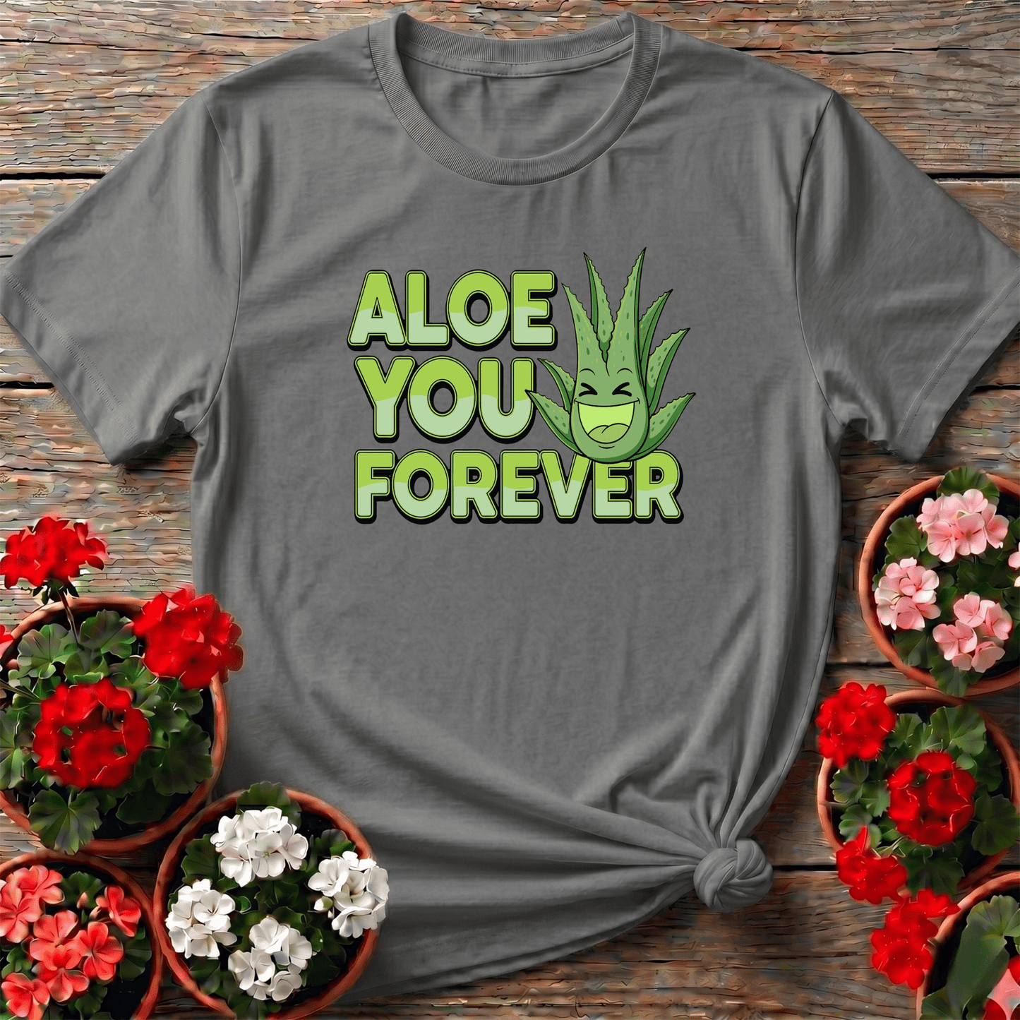 Whimsical Aloe You Forever Greenery Pun Tee - GardeningTshirts
