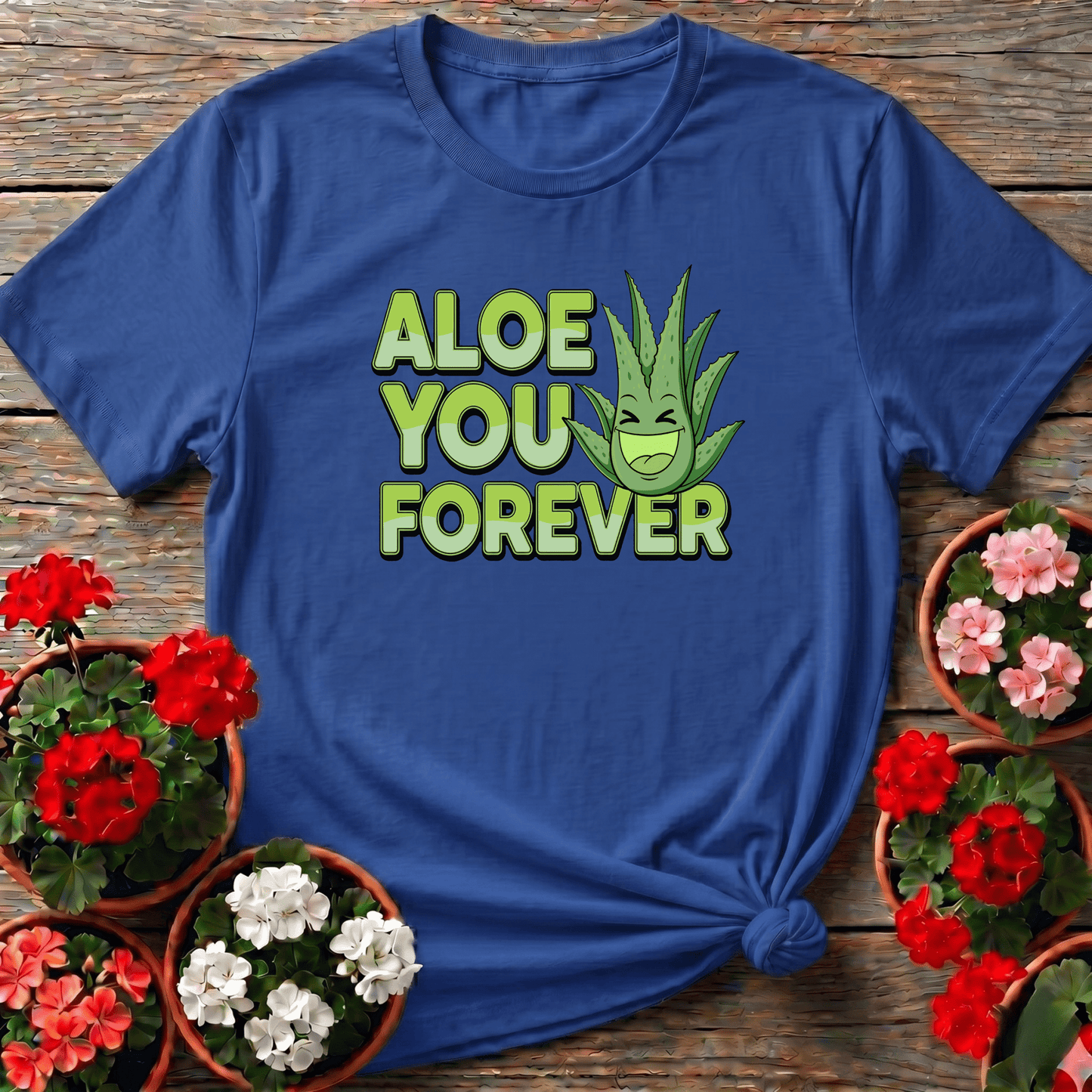 Whimsical Aloe You Forever Greenery Pun Tee - GardeningTshirts