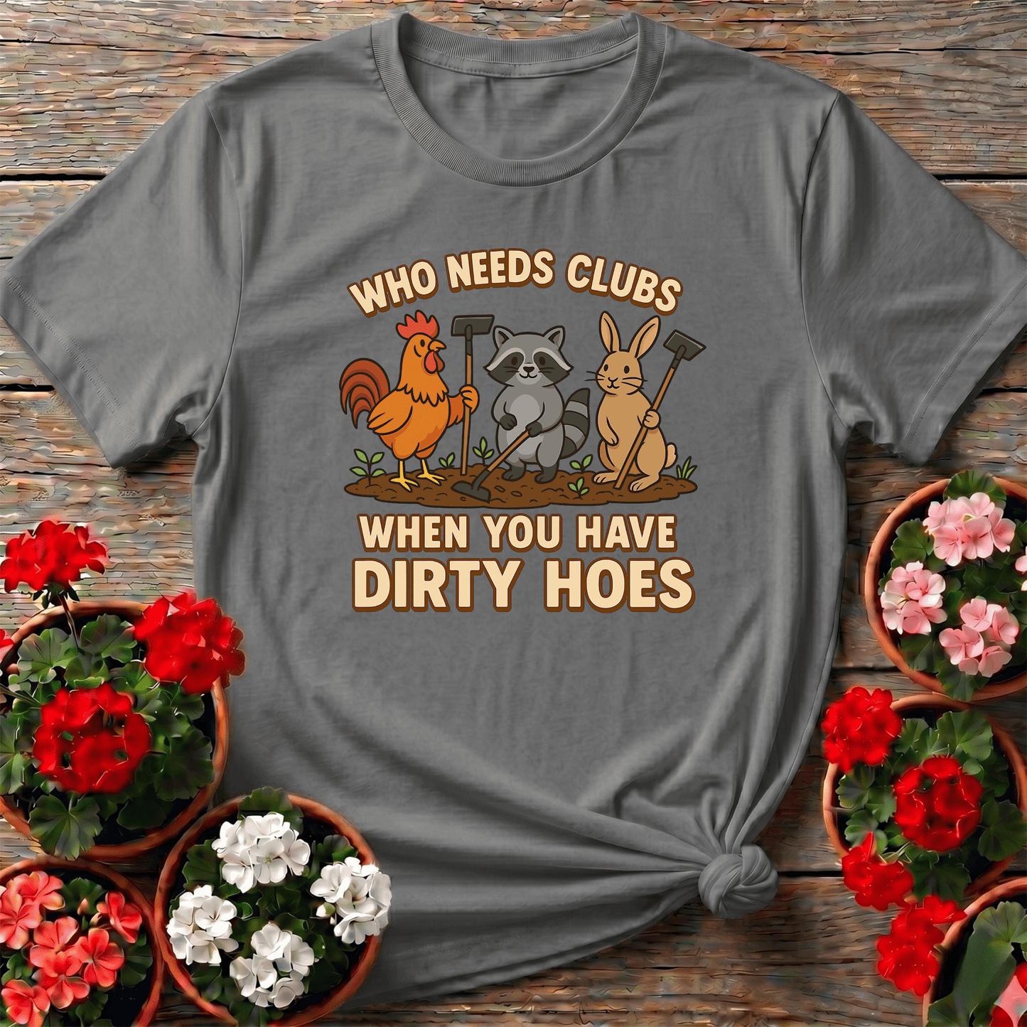 Who Needs Clubs Funny Animal Gardener T-shirt - GardeningTshirts