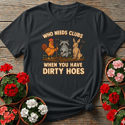 Who Needs Clubs Funny Animal Gardener T-shirt - GardeningTshirts