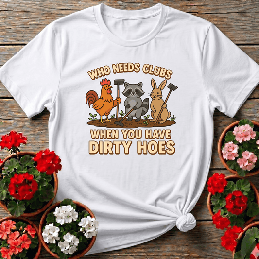 Who Needs Clubs Funny Animal Gardener T-shirt - GardeningTshirts