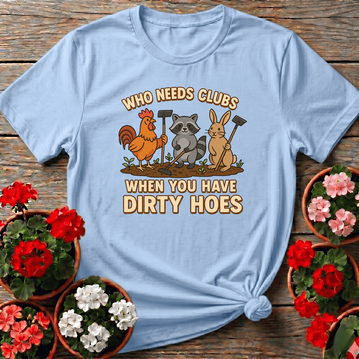 Who Needs Clubs Funny Animal Gardener T-shirt - GardeningTshirts