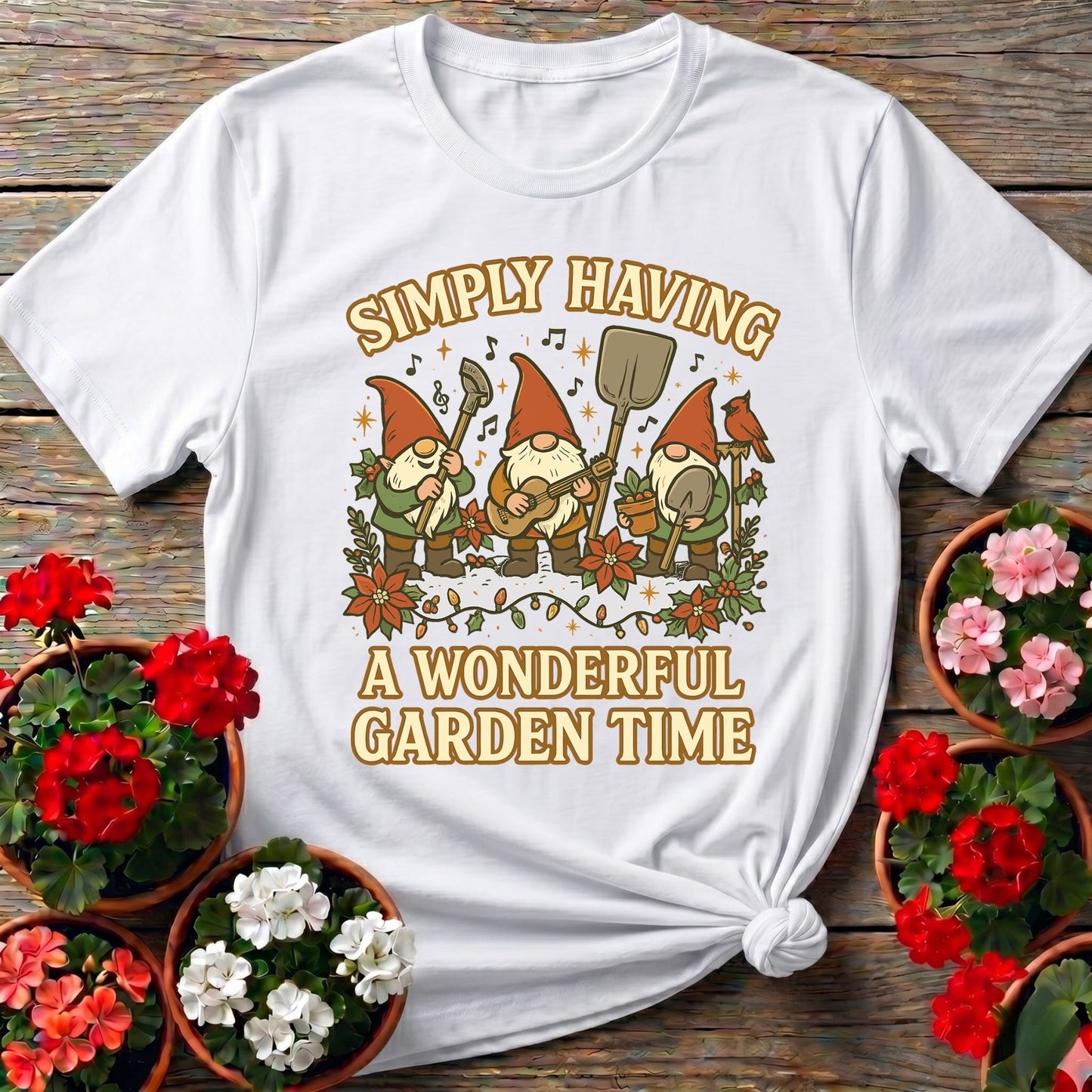 Wonderful Garden Time Gnome T-shirt - GardeningTshirts