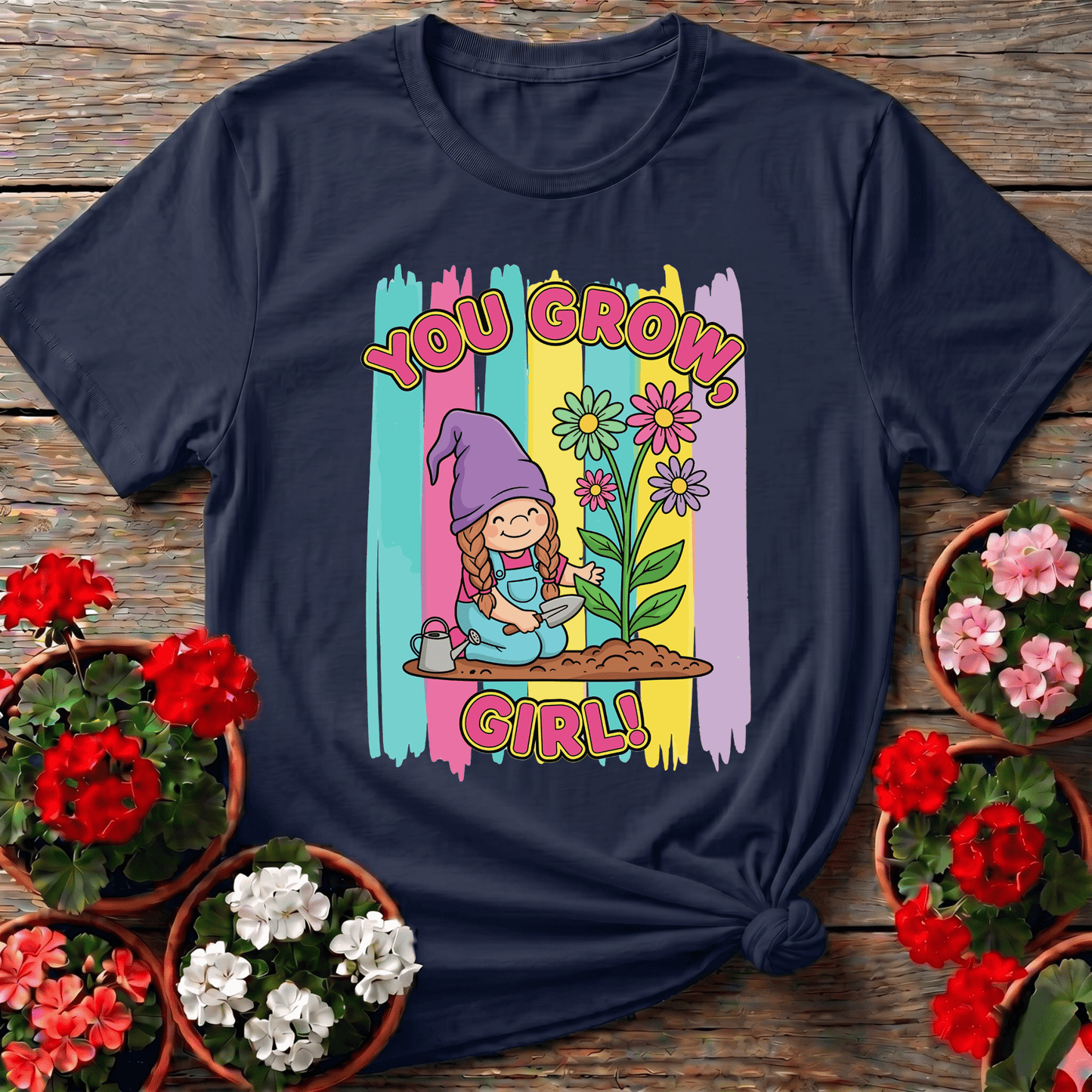 You Grow Girl Cute Girl Gnome Gardener T-shirt - GardeningTshirts