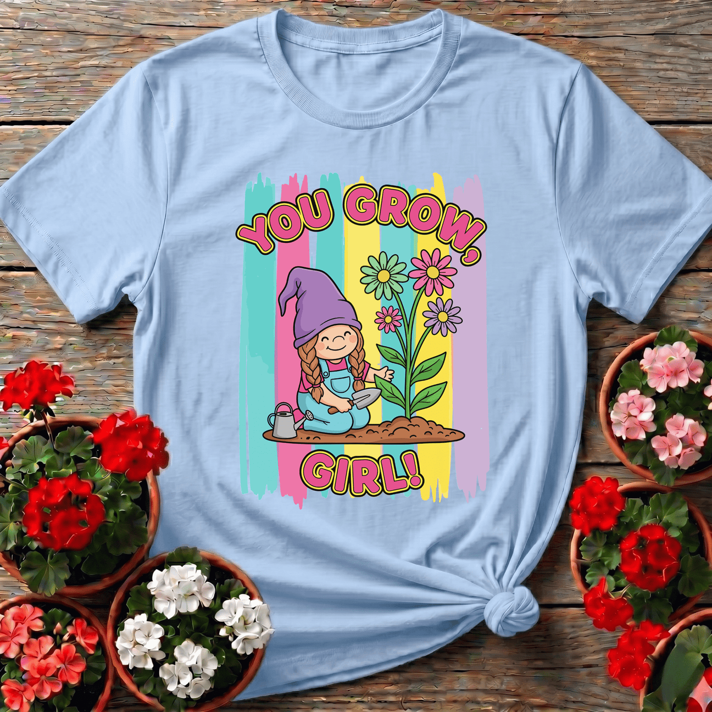 You Grow Girl Cute Girl Gnome Gardener T-shirt - GardeningTshirts